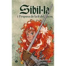 Descargar libro en ingles pdf SIBIL·LA I L ESPASA DE LA FI DEL MON (Literatura española)