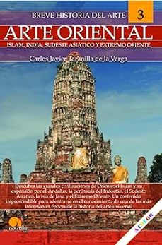 BREVE HISTORIA DEL ARTE ORIENTAL