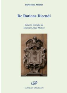 Pdf de descargar libros DE RATIONE DICENDI 9788413241258 MOBI PDF DJVU de BARTOLOME ALCAZAR