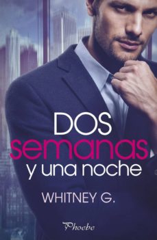 Las primeras 20 horas de descarga de libros electrónicos. DOS SEMANAS Y UNA NOCHE de WHITNEY G.