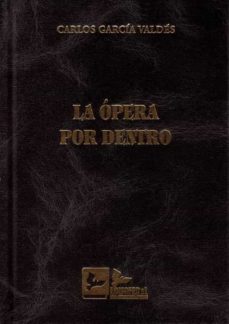 Libros electrónicos gratis para descargar. LA OPERA POR DENTRO 9788418493058 (Spanish Edition)