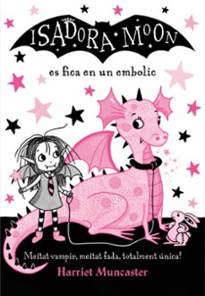 Portada de ISADORA MOON 5: LA ISADORA MOON ES FICA EN UN EMBOLIC