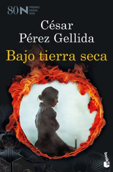 Audiolibros mp3 descargables gratis BAJO TIERRA SECA de César Pérez Gellida 9788423366958