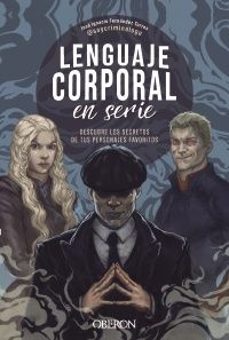 Descargas de libros de dominio público LENGUAJE CORPORAL EN SERIE de JOSE IGNACIO FERNÁNDEZ TORRES (Spanish Edition)