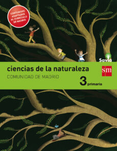 Descargar CIENCIAS DE LA NATURALEZA. 3 PRIMARIA. SAVIA. MADRID LOMCE gratis pdf - leer online
