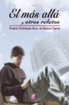 Descarga de libros de electrónica EL MAS ALLA Y OTROS RELATOS (Spanish Edition) 9788489212558 de  