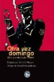 Google descargas de libros gratis OTRA VEZ DOMINGO: UNA AVENTURA DE PLINIO 9788492403158 ePub PDB (Literatura española)