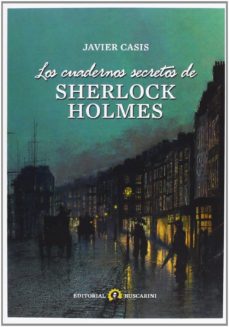 Descargas de libros electrónicos gratis para PC LOS CUADERNOS SECRETOS DE SHERLOCK HOLMES en español