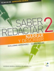 Portada de SABER REDACTAR 2: NARRAR Y DESCRIBIR
