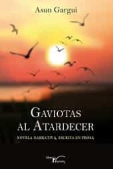 Descarga gratuita de nuevos audiolibros. GAVIOTAS AL ATARDECER 9788499497358