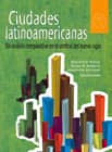 ciudades latinoamericanas: un analisis comparativo en el umbral d el nuevo siglo-9789708191258