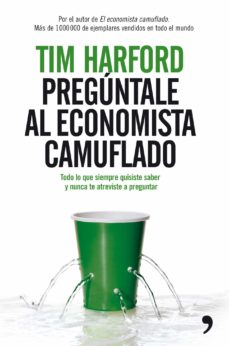 Portada de PREGUNTALE AL ECONOMISTA CAMUFLADO