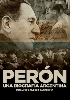 Portada de PERON; UNA BIOGRAFIA ARGENTINA