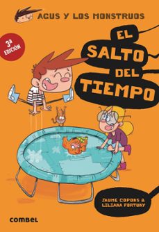 Portada de AGUS Y LOS MONSTRUOS 8 : EL SALTO DEL TIEMPO