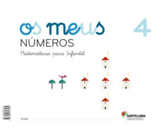 Portada de OS MEUS NUMEROS 4 EDUCACION INFANTIL 4 AÑOS GALLEGO ED 2017