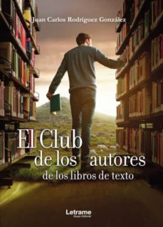 Portada de EL CLUB DE LOS AUTORES DE LOS LIBROS DE TEXTO