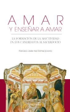 Portada de AMAR Y ENSEÑAR A AMAR