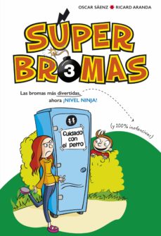 Portada de LAS BROMAS MAS DIVERTIDAS (Y 100% INOFENSIVAS) AHORA ¡NIVEL NINJA! (SUPER BROMAS) (EBOOK)