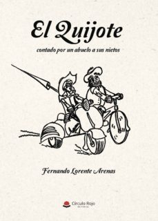 Portada de (I.B.D.) EL QUIJOTE CONTADO POR UN ABUELO A SUS NIETOS
