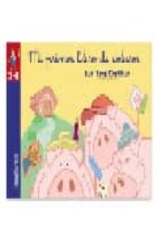 Portada de LOS TRES CERDITOS (MI PRIMER LIBRO DE DEBERES)