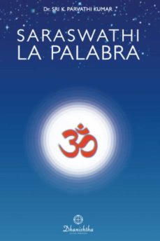 Portada de SARASWATHI - LA PALABRA