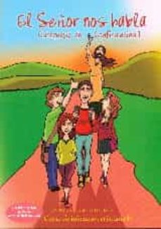 Portada de SEÑOR NOS HABLA, EL. CATEQUESIS DE CONFIRMACION 1