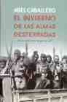 Portada de EL INVIERNO DE LAS ALMAS DESTERRADAS: UNA NOVELA SOBRE LA GUERRA CIVIL
