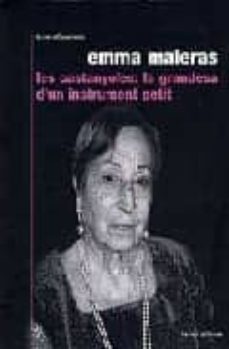 Portada de EMMA MALERAS: LES CASTANYOLES LA GRANDESA D UN INSTRUMENT PETIT