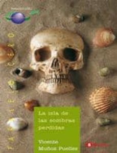 Portada de LA ISLA DE LAS SOMBRAS PERDIDAS