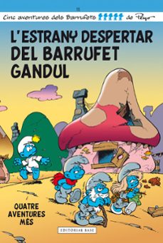 Portada de L ESTRANY DESPERTAR DEL BARRUFET GANDUL