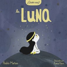 Portada de ¿QUIEN SOY? - LA LUNA (EBOOK)