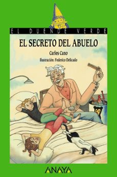 Portada de EL SECRETO DEL ABUELO ( PREMIO LAZARILLO 2016 ) (EL DUENDE VERDE)