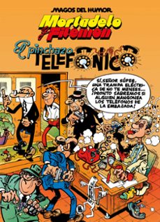 Descarga gratuita de los mejores libros del mundo. MORTADELO Y FILEMÓN. EL PINCHAZO TELEFÓNICO (MAGOS DEL HUMOR 55) FB2