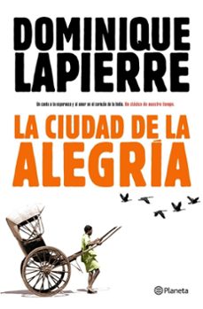 Libros de descargas de ipod LA CIUDAD DE LA ALEGRIA 9788408093268 de DOMINIQUE LAPIERRE