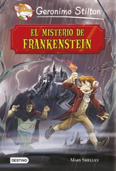 grandes historias  :el misterio de frankenstein-geronimo stilton-9788408130468