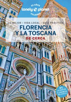 Búsqueda gratuita de libros en pdf y descarga. FLORENCIA Y LA TOSCANA DE CERCA 2023 (LONELY PLANET) (5ª ED.) 9788408260868 RTF