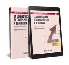 Ebook para descargar para móvil ADMINISTRACIÓN DE FONDOS PÚBLICOS Y SU PATOLOGÍA