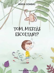 Portada de TOM, MESTAS ESCOLTANT?