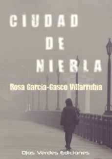 Descargas de libros de Kindle CIUDAD DE NIEBLA in Spanish  de DESCONOCIDO 9788416524068