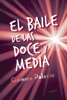 Rapidshare descargar libros electrónicos EL BAILE DE LAS DOCE Y MEDIA en español MOBI CHM iBook