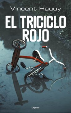 Descarga gratis los ebooks. EL TRICICLO ROJO (Spanish Edition) 9788425356568 de VINCENT HAUUY iBook