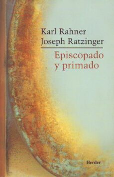 Ebook EPISCOPADO Y PRIMADO EBOOK de KARL RAHNER | Casa del Libro