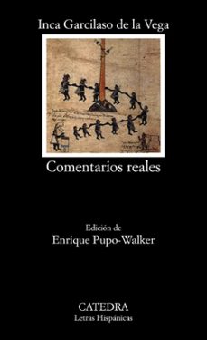 Descargas gratuitas de Bookworm COMENTARIOS REALES in Spanish de GARCILASO DE LA VEGA 9788437614168