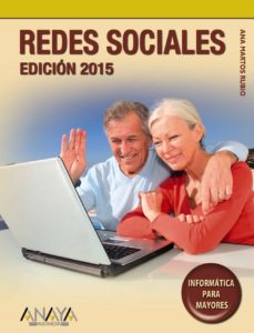 Descarga de libros electrónicos de larga distancia. REDES SOCIALES. EDICION 2015 (INFORMATICA PARA MAYORES) (Spanish Edition) 9788441536968  de ANA MARTOS RUBIO