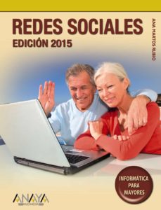 Descargar google books online gratis REDES SOCIALES. EDICION 2015 (INFORMATICA PARA MAYORES) 9788441536968  (Literatura española) de ANA MARTOS RUBIO