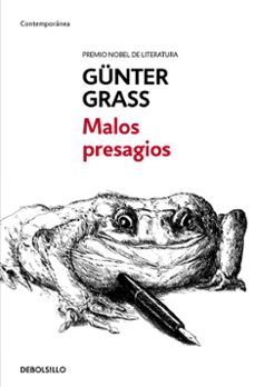 Google descargas de libros gratis MALOS PRESAGIOS de GUNTER GRASS 9788466333368 PDB (Spanish Edition)
