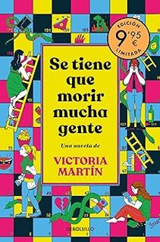 Libros gratis descargar ipod touch SE TIENE QUE MORIR MUCHA GENTE (CAMPAÑA DÍA DEL LIBRO EDICIÓN LIM ITADA) (Literatura española) de VICTORIA MARTIN