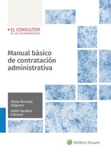 Descargar Ibooks para iPhone gratis MANUAL BASICO DE CONTRATACION ADMINISTRATIVA 9788470527968 in Spanish de ELENA HERNÁEZ SALGUERO iBook RTF PDF