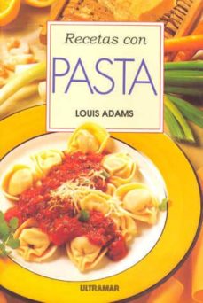 RECETAS CON PASTA | LOUIS ADAMS | Casa del Libro