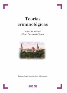 Descargar TEORIAS CRIMINOLOGICAS gratis pdf - leer online
